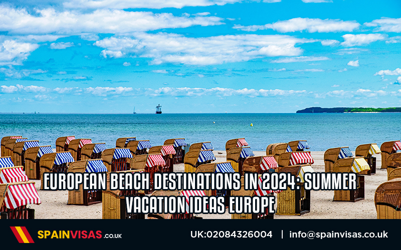 European Beach Destinations in 2024