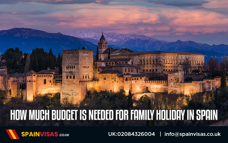 How much budget is needed for family holiday in Spain